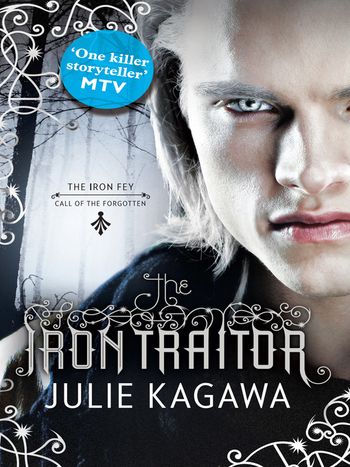 Title details for The Iron Traitor by Julie Kagawa - Available